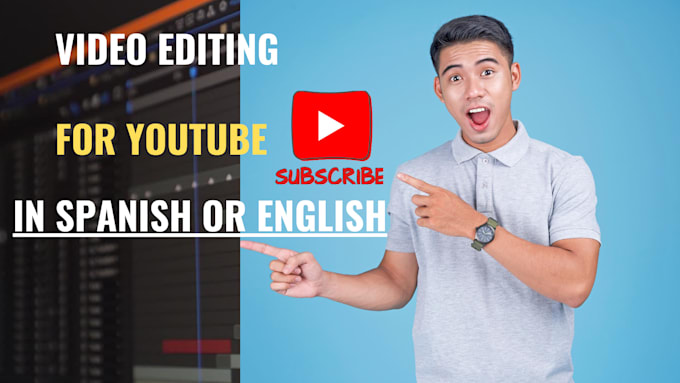 Gig Preview - Do professional youtube video editing in english or spanish