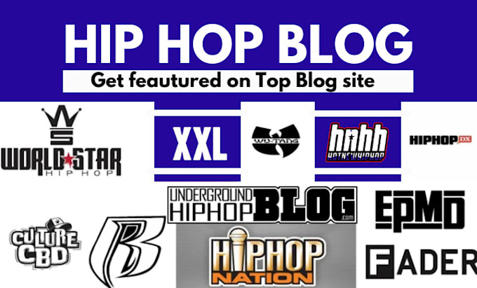 Gig Preview - Submit your music to top major hip hop blog like xxl magazine,earmilk