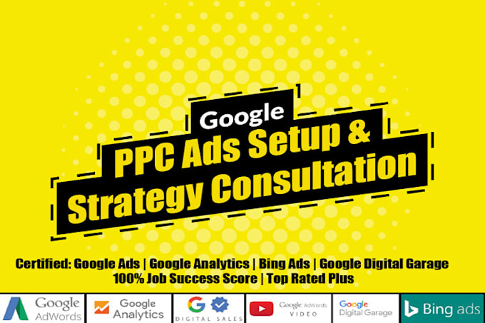 Gig Preview - Setup google ads expert, googie ads PPC, go0gle shopping ads, g0ogle adwords PPC