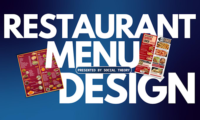 Gig Preview - Design a modern restaurant menu according to your theme