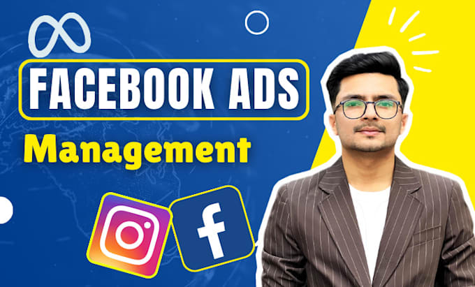 Gig Preview - Setup and manage facebook ads meta fb ad campaign advertising marketing campaign