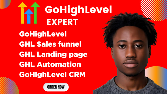 Gig Preview - Do go highlevel crm gohighlevel sales funnel gohighlevel landing page automation