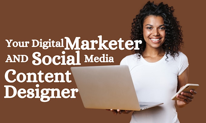 Gig Preview - Be your digital marketer and social media content designer for your business