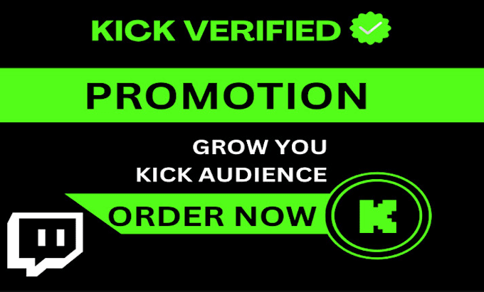 Bestseller - boost kick and twitch  channel follower, live streamer organically and go viral