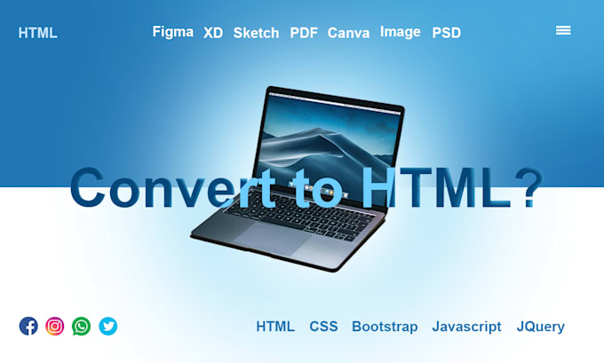 Bestseller - convert PSD, figma, xd, sketch, PDF, canva, or jpg to responsive HTML