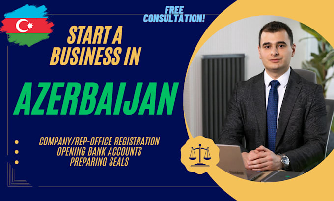 Gig Preview - Set up your business in azerbaijan