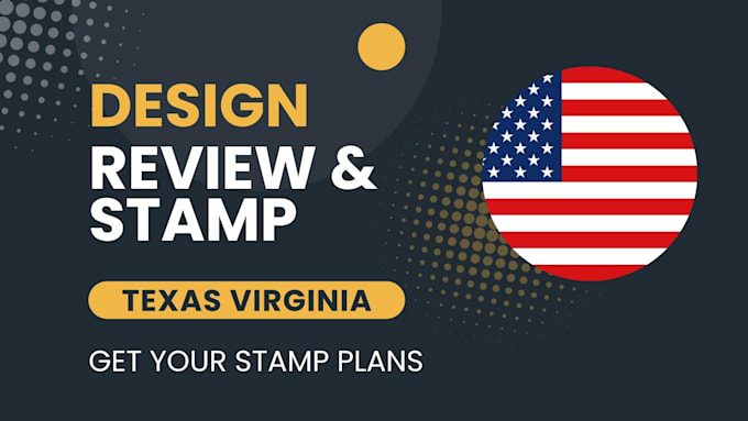 Gig Preview - Review stamp as licensed civil and structural engineer in texas and virginia