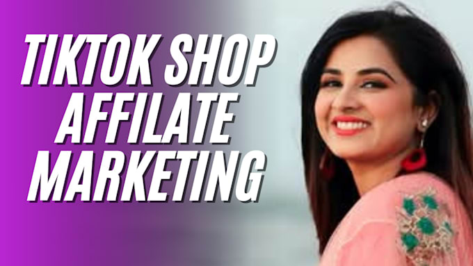 Bestseller - assistant you in tiktok shop affiliate marketing