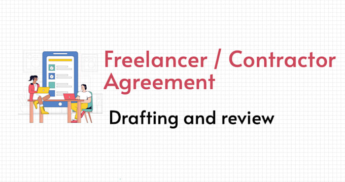 Gig Preview - Prepare freelance contractor agreement