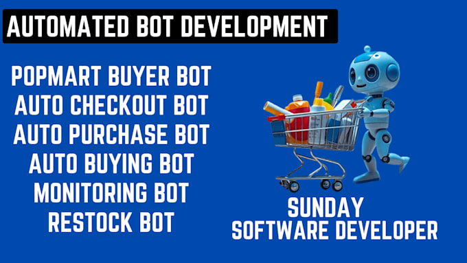 Bestseller - do custom auto purchase bot, auto checkout bot, auto buying bot, monitor bot