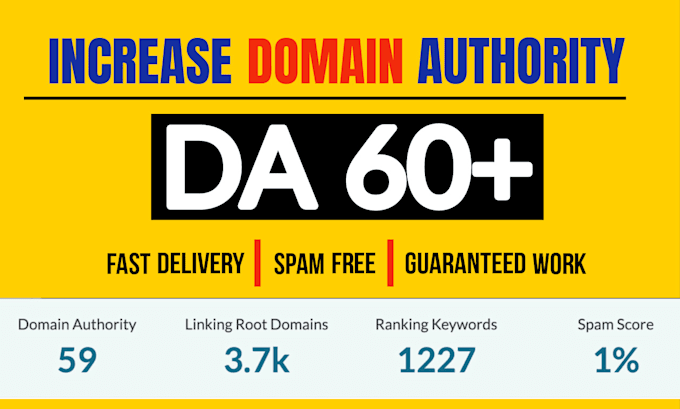 Gig Preview - Increase domain authority moz 60 plus