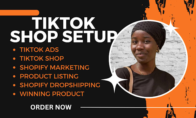 Gig Preview - Setup your tiktok shop, do tiktok dropshipping tiktok ads tiktok marketing