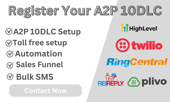 Bestseller - a2p 10dlc registration and verification on twilio or gohighlevel