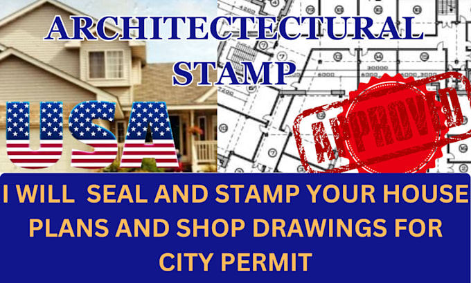 Bestseller - stamp architectural blueprint, house plans, shop drawings, city permit drawing