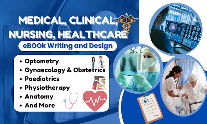 Gig Preview - Ghostwrite medical, nursing, clinical healthcare, telemedicine, amazon KDP ebook