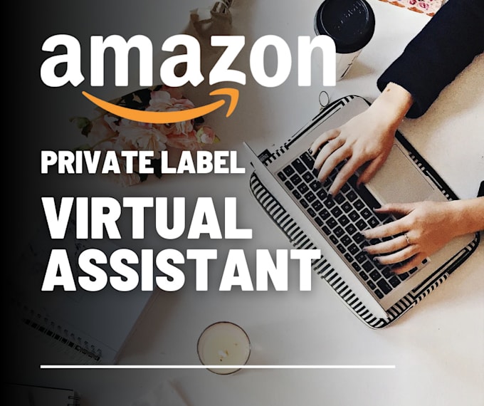 Gig Preview - Be your amazon private label virtual assistant