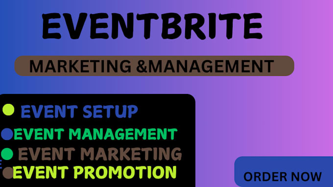 Gig Preview - Event promotion, event eventbrite promotion setup expert,