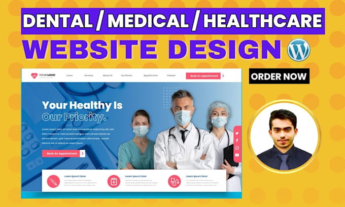 Gig Preview - Design dental, healthcare, medical, clinic, and hospital website in wordpress