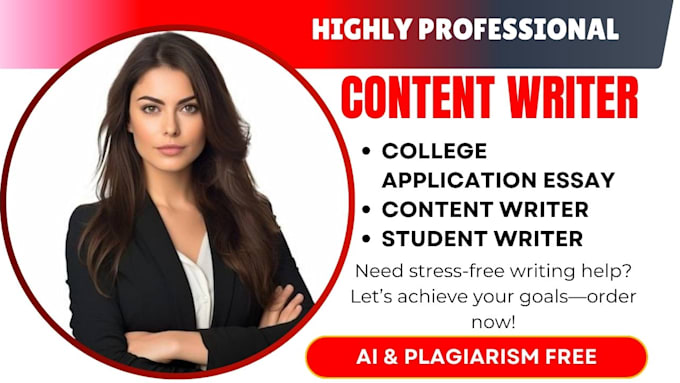 Gig Preview - Be your student writer, content writer, college application essay writer