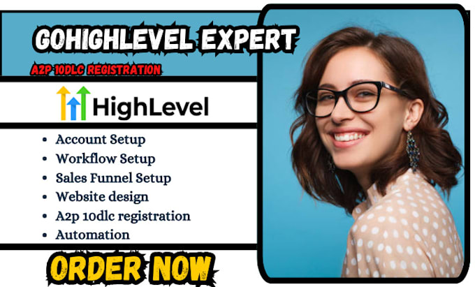 Gig Preview - Do gohighlevel website a2p 10dlc registration ghl sales funnel pipeline chatbot