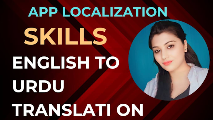 Gig Preview - App localization english into urdu translation