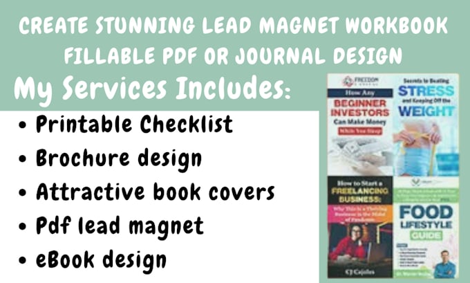 Gig Preview - Create lead magnet, workbook, fillable pdf book design, journal or document