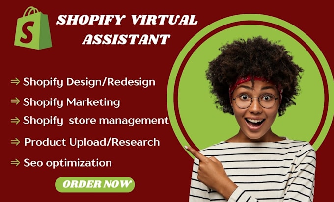 Gig Preview - Shopify virtual assistant shopify marketing shopify manager cro shopify sales