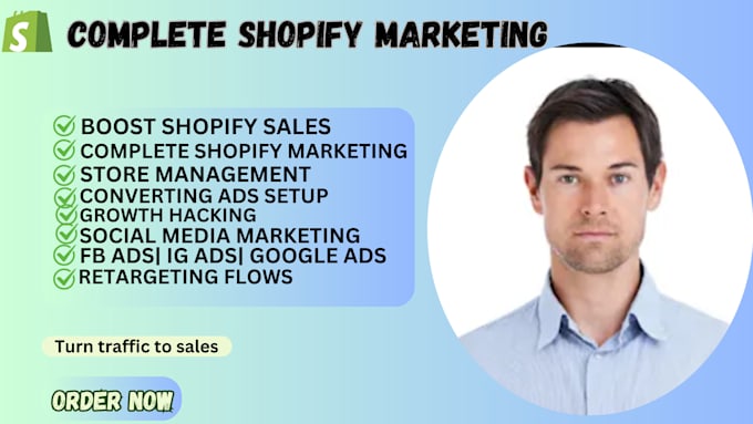 Gig Preview - Boost shopify sales do complete shopify marketing shopify store promotion