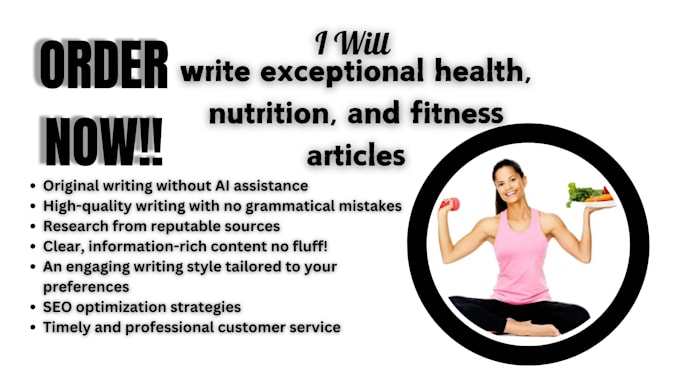 Gig Preview - Write exceptional health, nutrition, and fitness articles