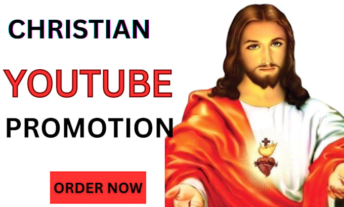 Gig Preview - Do christian youtube promotion and video promotion