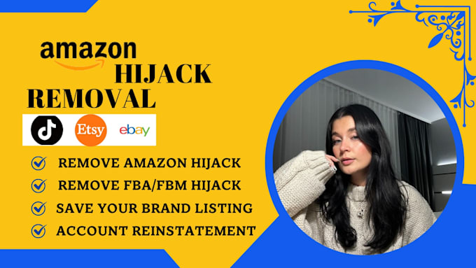 Gig Preview - Remove amazon hijacker, amazon fba, fbm hijacker from product listing