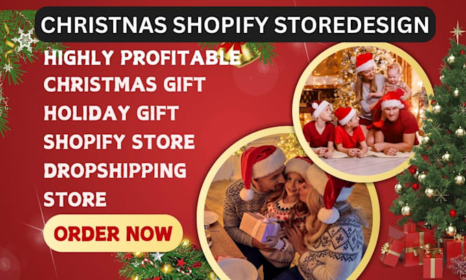 Gig Preview - Do christmas shopify store  shopify store xmas shopify store dropshiping website