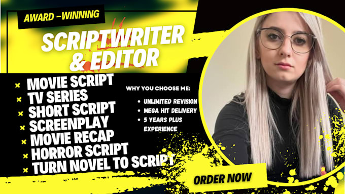 Gig Preview - Be your screenwriter, movie script, screenplay, tv series, feature film script