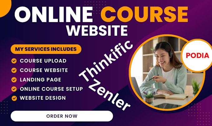 Gig Preview - Do thinkific kajabi podia teachable teachable online course website landing page