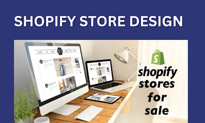 Bestseller - be your shopify mentor and kickstart your ecommerce shopify website