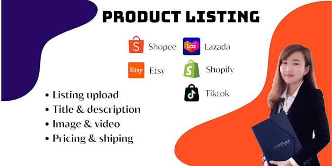 Gig Preview - Upload product listings on shopee, lazada, etsy, etc