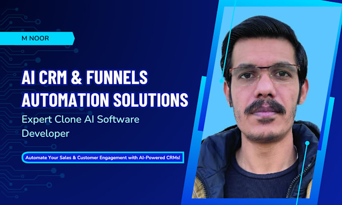 Gig Preview - Be your ai CRM and ai funnels automation expert and clone ai software develop