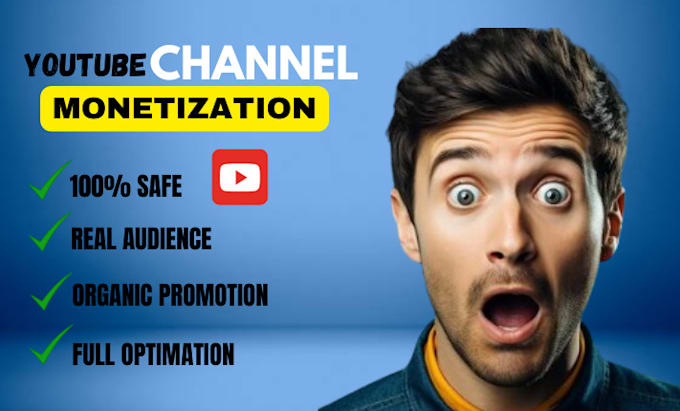 Gig Preview - Monetize your youtube channel and help you earn passive income fast