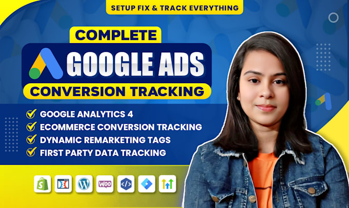 Gig Preview - Setup google ads conversion tracking, ga4 ecommerce tracking, gtm, fb pixel