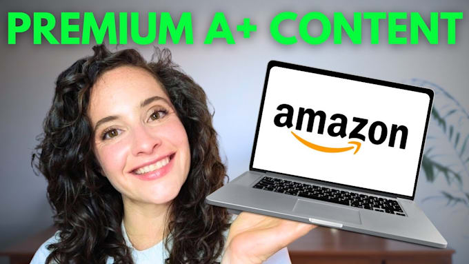 Gig Preview - Design amazon ebc, amazon a plus content, amazon listing, amazon store