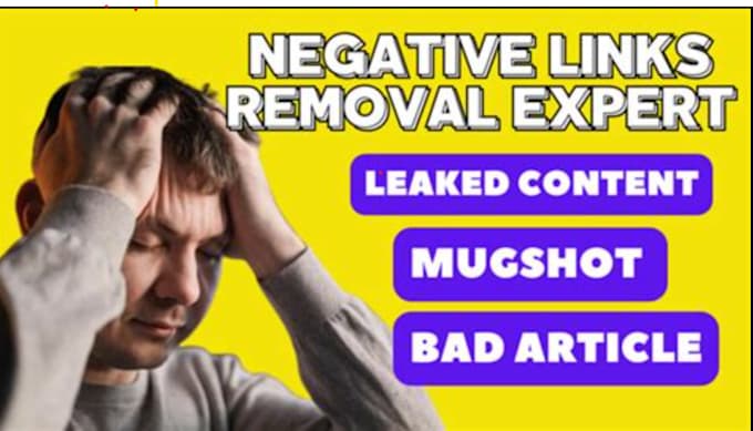 Gig Preview - Permanently do 2days orm  bad link remover  negative link disappear from search