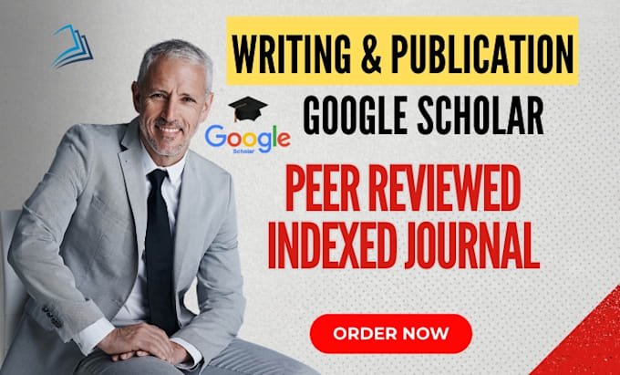 Bestseller - write and publish article in google scholar high peer reviewed indexed journal