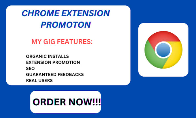 Gig Preview - Chrome extension promotion  chrome download and browser extension