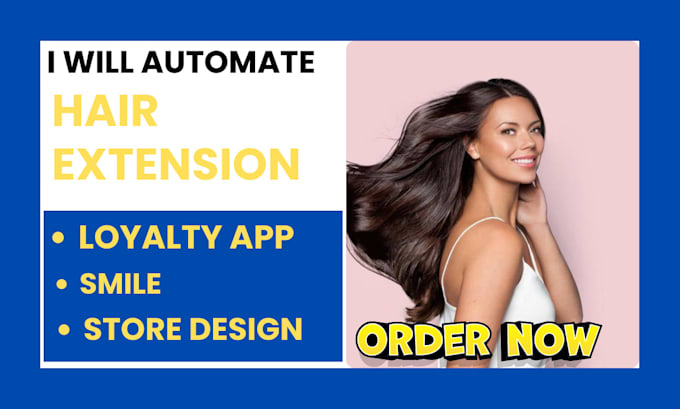 Bestseller - setup smile loyalty app email marketing flows for your hair extension website