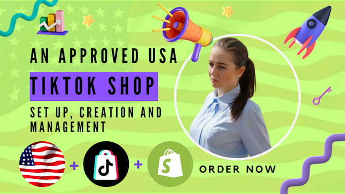 Gig Preview - Create usa tiktok shop, usa tiktok shop, usa tiktok shop, tik tok shop