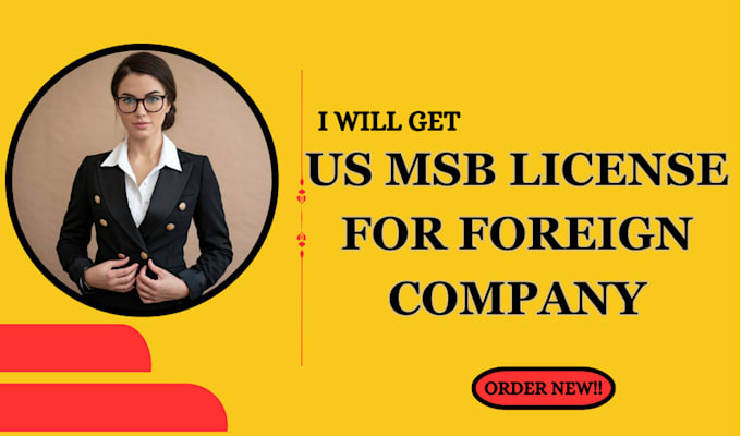 Gig Preview - Msb registration with fincen for foreign companies, kyc