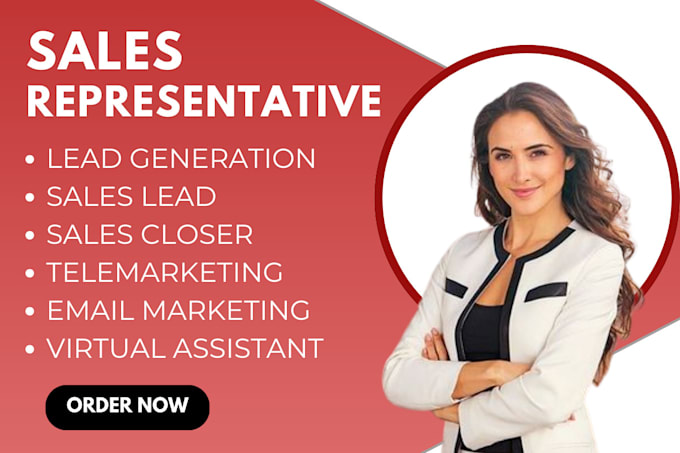 Gig Preview - Be your sales closer sales representative sales leads and lead generation