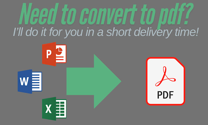 Gig Preview - Convert your files to PDF