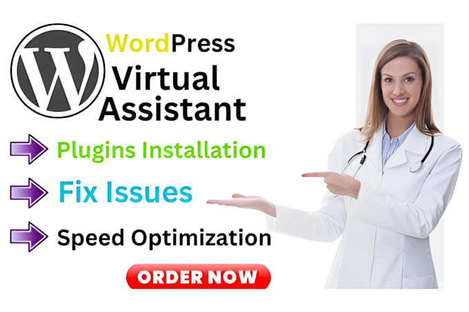 Gig Preview - Be your fastest wordpress virtual assistant VA for your website, admin tasks