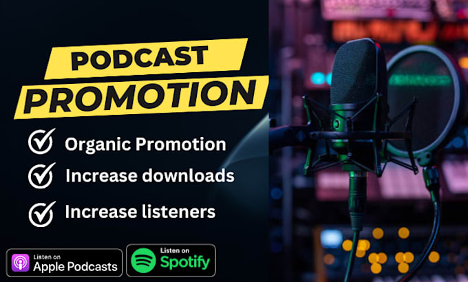 Gig Preview - Do organic podcast promotion to increase new audience